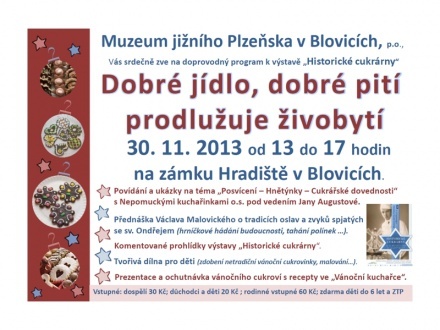 Muzeum Blovice: Dobré jídlo, dobré pití prodlužuje živobytí 2013