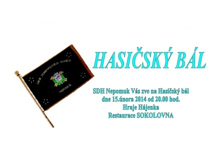 Hasičský bál SDH Nepomuk 15.02.2014