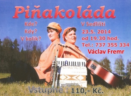 Piňakoláda v Sedlišti 23.05.2014