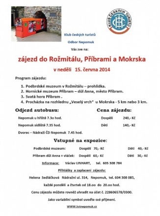 KČT Nepomuk: zájezd do Rožmitálu, Příbrami a Mokrska 15. 6. 2014