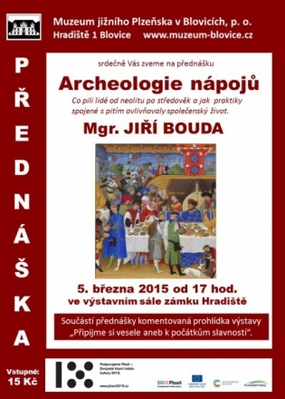 Muzeum Blovice: Přednáška – Archeologie nápojů 05.03.2015