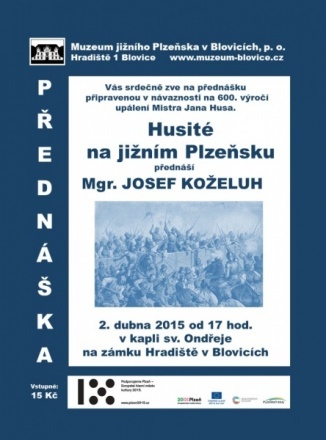 Muzeum Blovice přednáška: Husité na jižním Plzeňsku 02.04.2015