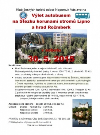 Výlet autobusem na Stezku korunami stromů Lipno a hrad Rožmberk 30.05.2015