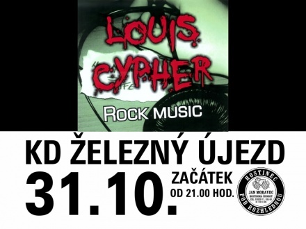 LOUIS CYPHER Železný Újezd 31.10.2015