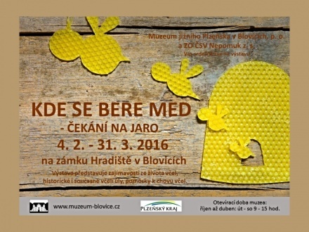 Muzeum Blovice: výstava Kde se bere med – čekání na jaro 4.2. - 31.3.2016