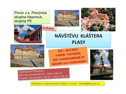 Pionýr Nepomuk: výlet do kláštera Plasy 30.04.2016